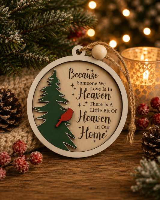 Heaven In Our Home Ornament